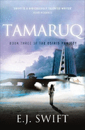 Tamaruq: The Osiris Project