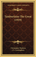 Tamburlaine the Great (1919)
