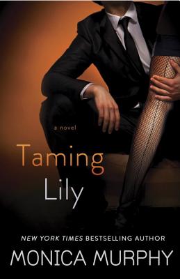 Taming Lily - Murphy, Monica