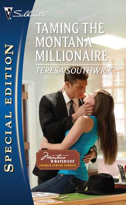 Taming the Montana Millionaire - Southwick, Teresa