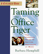 Taming the Office Tiger - Hemphill, Barbara