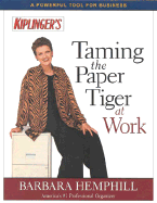 Taming the Paper Tiger at Work, Second Edition - Hemphill, Barbara