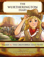 Tammy and the California Gold Rush