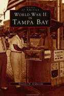 Tampa Bay, World War II in