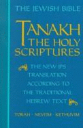 Tanakh: A New Translation of the Holy Scriptures According to the Traditional Hebrew Text-Black
