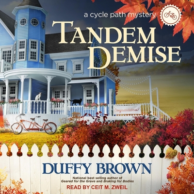 Tandem Demise - Brown, Duffy, and Zweil, Ceit M (Read by)