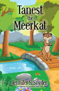 Tanest the Meerkat