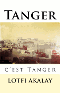 Tanger, C'Est Tanger