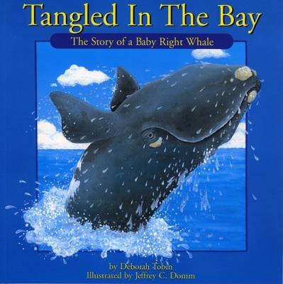 Tangled in the Bay - Tobin, Deborah