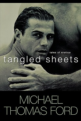 Tangled Sheets - Ford, Michael Thomas