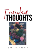 Tangled Thoughts