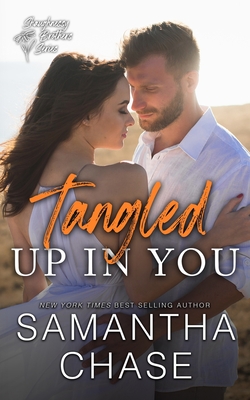 Tangled Up in You - Chase, Samantha