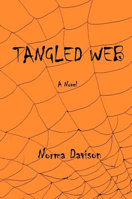 Tangled Web - Davison, Norma