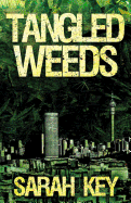 Tangled Weeds