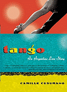 Tango: An Argentine Love Story