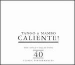Tango & Mambo Caliente! - Various Artists