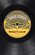 Tango Stories: Musical Secrets