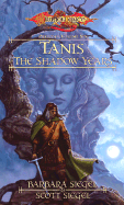 Tanis: The Shadow Years: Preludes, Volume Six