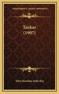 Tankar (1907) - Key, Ellen Karolina Sofia