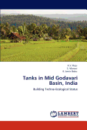 Tanks in Mid Godavari Basin, India