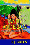 Tanny Anderson: Barefoot, Prickles & Thorns