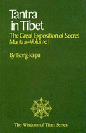 Tantra in Tibet: The Great Exposition of Secret Mantra
