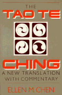 Tao Te Ching: A New Translation with Commentary