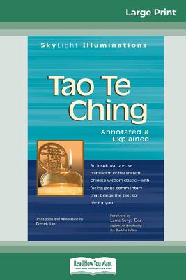 Tao Te Ching: Annotated & Explained (16pt Large Print Edition) - Lin, Derek, and Das, Lama Surya