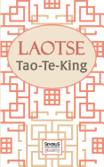 Tao-Te-King: ?bersetzt und mit einem Kommentar von Richard Wilhelm
