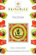 Taoism: The Only Introduction You'll Ever Need - Wildish, Paul