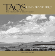 Taos: Land, People, Spirit: The Photography of Barbara Sparks