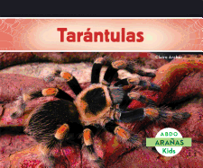Tarntulas (Tarantula Spiders) (Spanish Version)