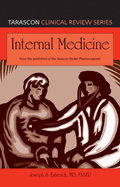 Tarascon Clinical Review Series: Internal Medicine: Internal Medicine