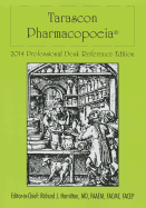 Tarascon Pocket Pharmacopoeia Professional Desk Reference Edition