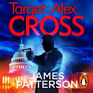 Target: Alex Cross: (Alex Cross 26)
