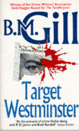 Target Westminster - Gill, B M