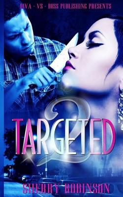 Targeted 2 - Robinson, Sherry