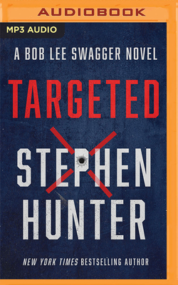 Targeted - Hunter, Stephen, and Dove, Eric G (Read by)