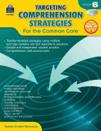 Targeting Comprehension Strategies for the Common Core Grd 6