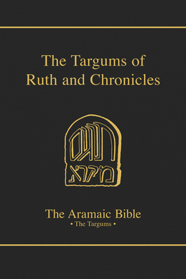 Targums of Ruth and Chronicles - McIvor, J. Staley, and Beattie, Derek R.G.