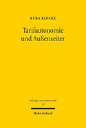 Tarifautonomie und Auenseiter