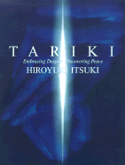 Tariki: Tapping Into the Ultimate Power - Itsuki, Hiroyuki, and Roberts, Joseph, Ed.D. (Translated by)