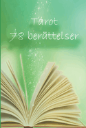 Tarot 78 ber?ttelser