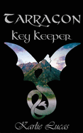 Tarragon: Key Keeper