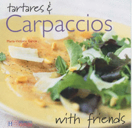 Tartares and Carpaccios - Garcia, Marie-Victoire