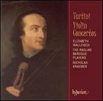 Tartini: Violin Concertos - Elizabeth Wallfisch (violin); Raglan Baroque Players; Nicholas Draemer (conductor)