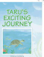 Taru's Exciting Journey