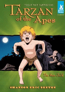 Tarzan of the Apes Tale #1 the Man-Child: The Man-Child