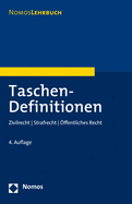 Taschen-Definitionen: Zivilrecht U Strafrecht U Offentliches Recht