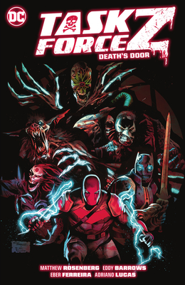 Task Force Z Vol. 1: Death's Door - Rosenberg, Matthew